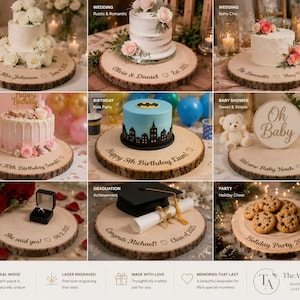 May include: A collection of round, natural wood slices with bark edges, featuring custom laser-engraved text and designs. These wooden displays are shown supporting various items including cakes, a ring box, a graduation cap, and cookies.