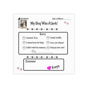 My Dog Was a Jerk Apology Post It Note