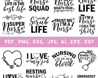 Nurse svg bundle, Nurse sayings svg, Nurse quotes svg, Nurse life svg, Nurse cricut files