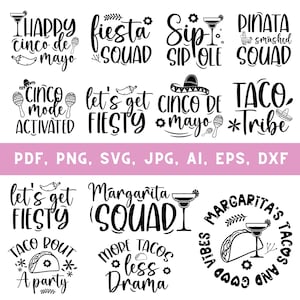 Könnte beinhalten: Schwarz-weiße textbasierte Designs für Cinco de Mayo. Die Designs beinhalten Sätze wie "Happy Cinco de Mayo", "Fiesta Squad", "Let's Get Fiesty", "Taco Tribe" und "Margarita Squad".