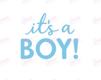 It's a Boy PNG SVG, Baby Shower Announcement, Gender Reveal Design (Digital Download)