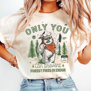 Star Wars Ewok Endor Only You Can Prevent Forest Fires Vintage T-Shirt, Disney Hollywood Studios Trip, Galaxy's Edge Shirt, Ewok Bear Shirt