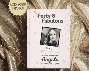 Forty And Fabulous 40th Birthday Guest Book Personalized Hardcover Journal For Women Memory Book Celebration Keepsake Custom Party Gift