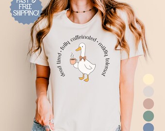 Funny Goose Shirt Coffee Lover Tee Cute Graphic Short Sleeve Shirt Sarcastic Duck T-Shirt  Cozy Vibes Autumn Outfit