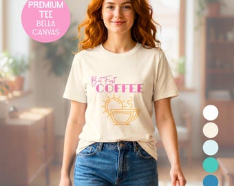 Gift for Busy Mom Coffee Lover Shirt Soft Bella Canvas Tee Cute Aesthetic Coffee Shirt Casual Everyday Outfit