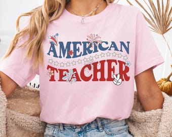 Camiseta para profesor estadounidense, camiseta para profesor del 4 de julio, camiseta patriótica de regalo para profesor, sudadera del Día de la Independencia, linda camiseta de verano para profesor.