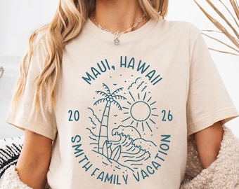Maui Hawaii Hemd, Benutzerdefinierte Hawaii Familienurlaub 2026 T-Shirt, Sommer Vibes Sweatshirt, Familien Strand Reise T-Shirt, Sommer Strand Liebhaber T-Shirt