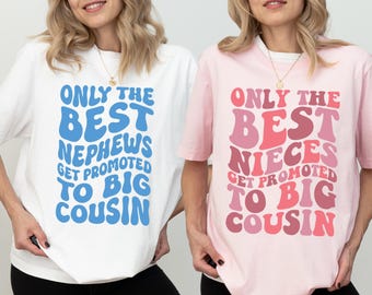 Endast de bästa syskonbarnen blir befordrade till äldre kusin-tröja, kusinklubb-t-shirt, stor kusin-tröja, endast de bästa syskonbarnen blir befordrade-tröja