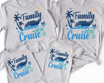 Family Cruise 2026 Shirt, Cruise Squad Shirt, Friends Cruise Shirt, Cruise Crew Shirt, Cruise Vacation Sweatshirt, Matching Cruise Trip Tees