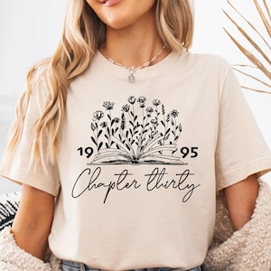 Chapter 30 1995 Shirt, Vintage 30th Birthday T-shirt, 30th Milestone Sweatshirt, Best Friend Birthday Tee, Book Lover 30th Birthday Gift