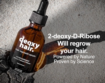 Deoxy Hair Regrowth Serum with active ingredient 5% w/v 2-deoxy-D-ribose (2dDr)