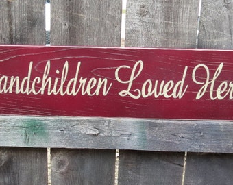 Hand Painted  Grandchildren Loved Here  wood Sign  Custom Colors Shabby Cottage Script, Grandparents gift,