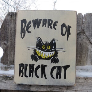 Hand Painted Beware of Black Cat Wood Sign Fun Smiling Cat 10 x 12 Fun for cat lovers image 3
