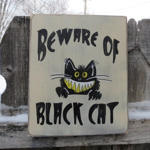 Hand Painted Beware of Black Cat Wood Sign Fun Smiling Cat 10 x 12 Fun for cat lovers image 1