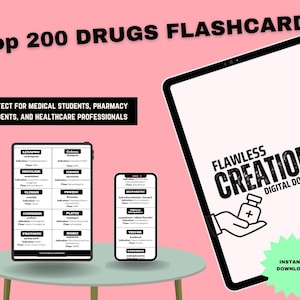 Puede incluir: Una descarga digital de tarjetas didácticas con los 200 medicamentos más importantes. Las tarjetas didácticas se muestran en una tableta y un teléfono inteligente. El texto "Top 200 Drugs Flashcards" está en la parte superior de la imagen. El texto "Perfecto para estudiantes de medicina, estudiantes de farmacia y profesionales de la salud" está debajo del título. El texto "Flawless Creations Digital Download" está en la tableta. El texto "Descarga instantánea" está en una estrella verde.
