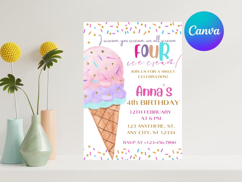 May include: A colorful birthday invitation featuring a watercolor ice cream cone with pink, purple, and blue scoops. The text reads "FOUR ice cream" and "Anna's 4th Birthday". Includes event details and a Canva logo.