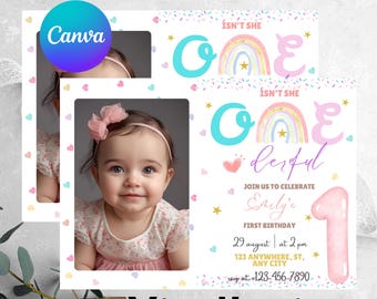 May include: A first birthday invitation with a baby girl's photo and the text "Isn't She One Derful". The design includes a rainbow and the number 1. The invitation also displays the date, time, and location for the party.
