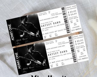 May include: Black and white ticket design with a photo of a musician playing a guitar. The ticket says "Artist Name" and "123 Anywhere St, Any City, ST 1234". The event is on May 20, 2025 at 11:00 PM. The ticket also says "Happy Birthday - Love Dad!"