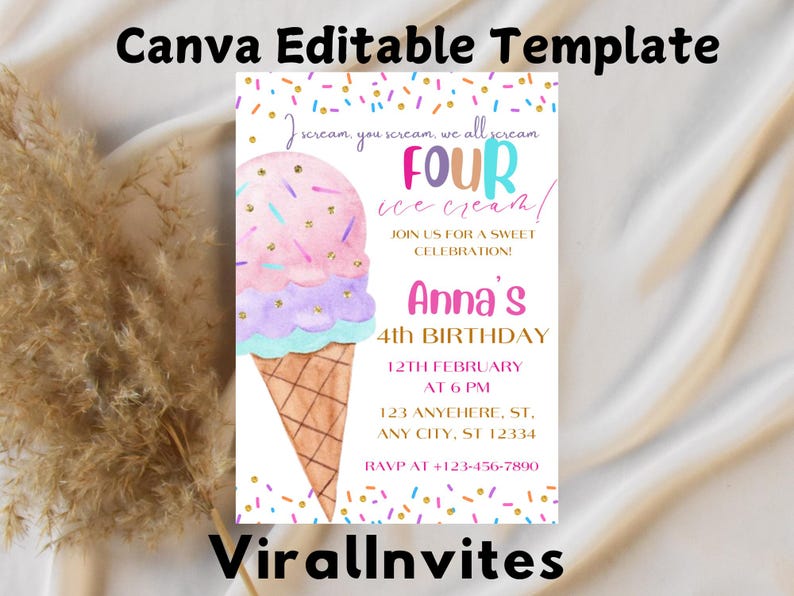 May include: A Canva editable template invitation for a fourth birthday celebration. The design features a watercolor ice cream cone with pink and purple scoops, and sprinkles. The text reads "Four ice cream!" and includes party details.