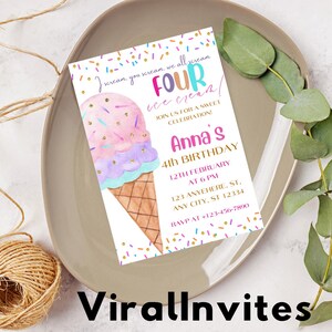 May include: A birthday invitation card with an ice cream cone illustration. The card features text that reads "Four ice cream!" and details for a 4th birthday celebration, including the name "Anna's", date, time, and location.