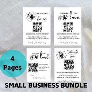 May include: Four white cards with the text "Capture the Love" and a QR code. Each card has a camera graphic and the text "Share your photos with us!" and "Love Tulip & James". A teal circle reads "4 Pages". The words "Small Business Bundle" are at the bottom.