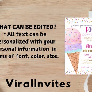 May include: An ice cream-themed birthday invitation with a watercolor illustration of a colorful ice cream cone. The invitation includes the text "FOUR ice cream!" and details for Anna's 4th birthday, with editable text options.