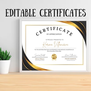 May include: A framed certificate with gold and black detailing. The certificate is for appreciation and features the recipient's name, Korina Villanueva, and the names of the signees. The text "Editable Certificates" is at the top of the frame.