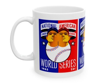 1945 Vintage National League - American League - World Series Program Cover - Ceramic Mug, 11oz