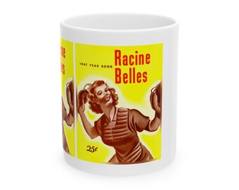 Vintage 1947 Baseball Racine Belles Ceramic Mug, 11oz 15oz-All-American Girls, Sports Fan Gift, Baseball Lover Cup, Retro Sports Coffee Mug