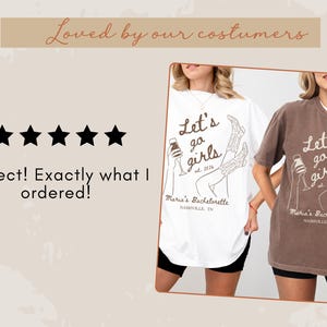 May include: Two t-shirts, one white and one brown, each with the text "Let's go girls" and "Maria's Bachelorette Nashville, TN" in a script font. The design includes a wine glass and cowboy boots. The image also includes customer reviews.