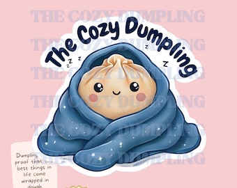 The Cozy Dumpling Digital Art | Dumpling in a blanket, fun food comedy