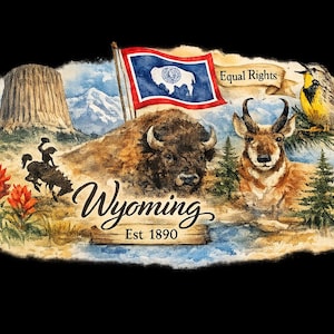 May include: A watercolour illustration of Wyoming state symbols, including a bison, pronghorn, flag, bird, and Devil's Tower. The text "Wyoming Est 1890" and "Equal Rights" are also visible.