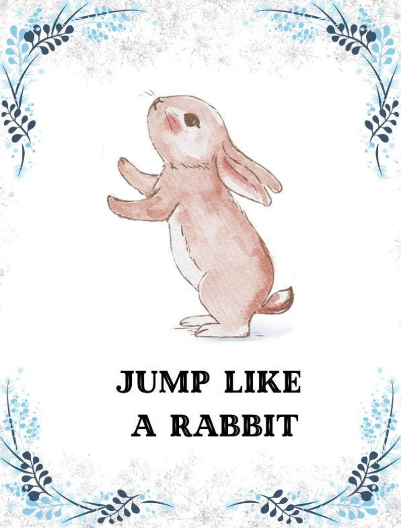 May include: A watercolor illustration of a brown rabbit standing on its hind legs with its ears perked up. The rabbit is surrounded by a blue and white floral border. The text "JUMP LIKE A RABBIT" is written below the rabbit.
