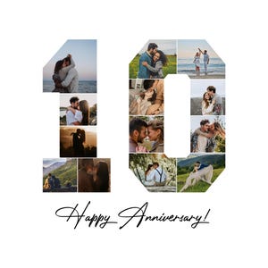 May include: A white background features a collage in the shape of the number 10, composed of various photos of couples. The words "Happy Anniversary!" are written in cursive script below the number.