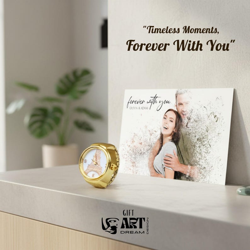 May include: A gold ring watch with a white face featuring the Eiffel Tower. A photograph with the text "forever with you" and a couple is displayed. The image also includes the text "Timeless Moments, Forever With You."