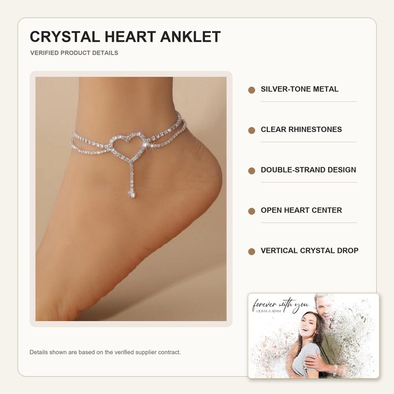 May include: A silver-tone metal anklet featuring a double-strand design with clear rhinestones. The piece includes an open heart center and a vertical crystal drop. The text CRYSTAL HEART ANKLET and VERIFIED PRODUCT DETAILS are visible.