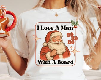 I Love A Man With A Beard PNG, Retro Santa Design