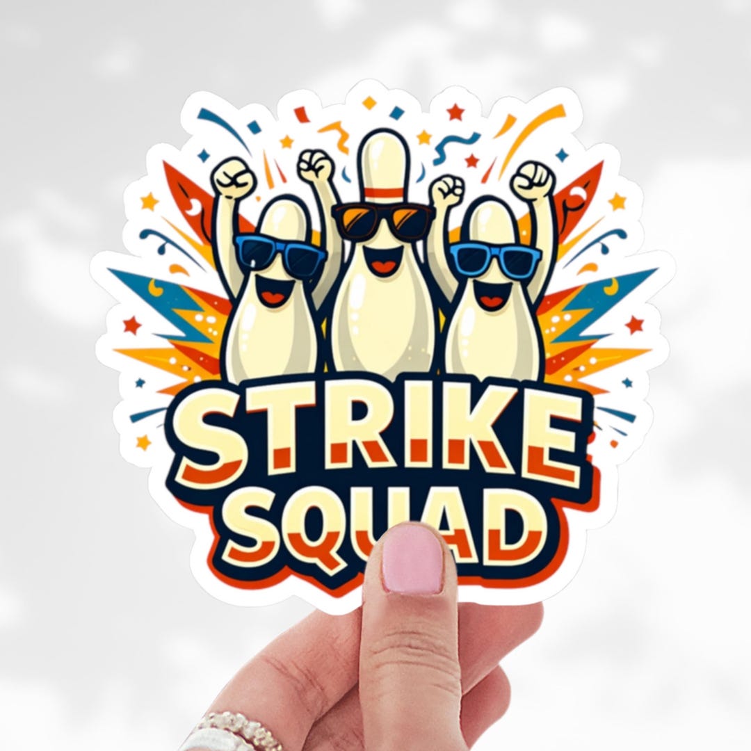 Strike Squad Bowling Sticker, Funny Bowling Team Sticker, Bowling ...
