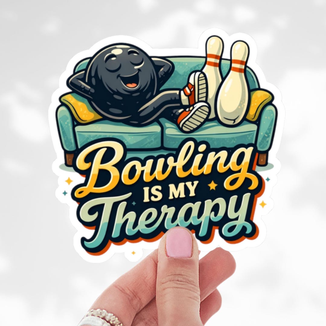 Bowling is My Therapy Sticker, Funny Bowling Sticker, Bowling Lover ...