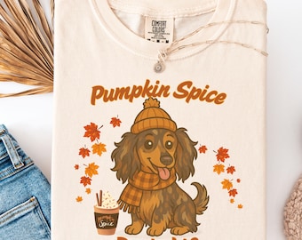 Fall Doxie Pumpkin Spice Shirt | Dachshund Dog Lover Comfort Colors Tee