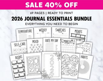Puede incluir: Un conjunto de páginas de diario imprimibles en blanco y negro con varios temas, como temperatura, estado de ánimo, semanal y autocuidado. El texto "2026 Journal Essentials Bundle" y "Sale 40% Off" está presente.