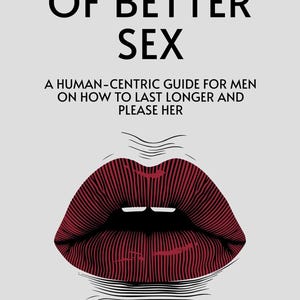 The Art of Better Sex