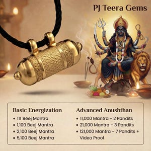 May include: A gold-toned cylindrical pendant with an intricate cross-hatched pattern, suspended from a black cord. The image features text reading PJ Teera Gems, Basic Energization, and Advanced Anushthan, alongside an illustration of a deity.