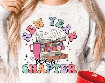 New Years Sublimation PNG, New Year New Chapter PNG, Books Stanley Tumbler png, Book Lover Png, Png for Readers, Teacher Gift