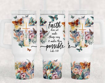 Faith Bible Verse 40oz Tumbler Sublimation Design (Digital Download)