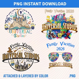 May include: A digital download graphic with four Universal Studios designs. Each design includes the words "Universal Studios" and "Family Vacation 2026". The designs incorporate various characters and themes from Universal Studios attractions.