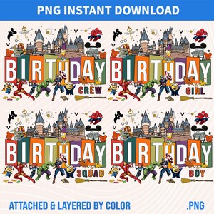 May include: A digital design with the words "BIRTHDAY" in large, colorful letters, featuring cartoon characters and castle illustrations. The design includes the phrases "CREW", "GIRL", "SQUAD", and "BOY". The text "PNG INSTANT DOWNLOAD" and ".PNG" are also present.
