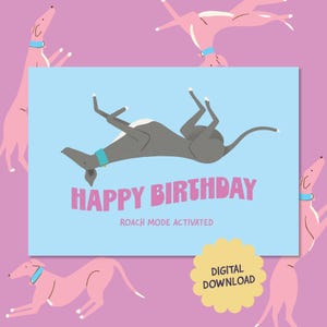 Carte d'anniversaire imprimable de lévrier drôle | Téléchargement numérique instantané | Mode gardon activé | Cadeau pour amoureux des chiens | Carte chien drôle