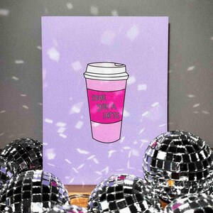 Carte postale A6 - Citation graphique : latte