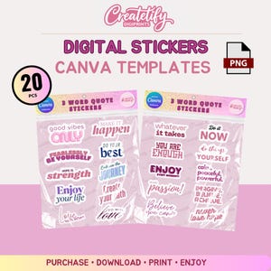 May include: Digital sticker templates with inspirational quotes. The stickers are in clear plastic packaging and feature phrases like "Enjoy your life" and "Make it happen." The image includes the text "Purchase, Download, Print, Enjoy."